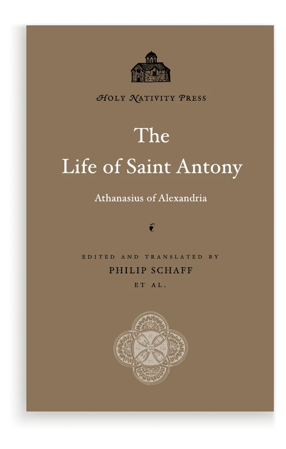 The Life of Saint Antony of Egypt