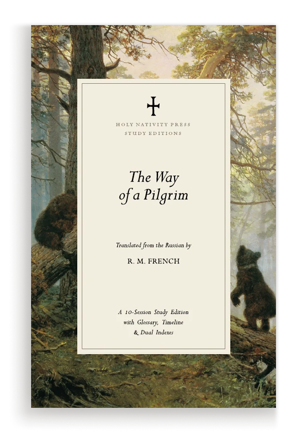The Way of a Pilgrim (Annotated)