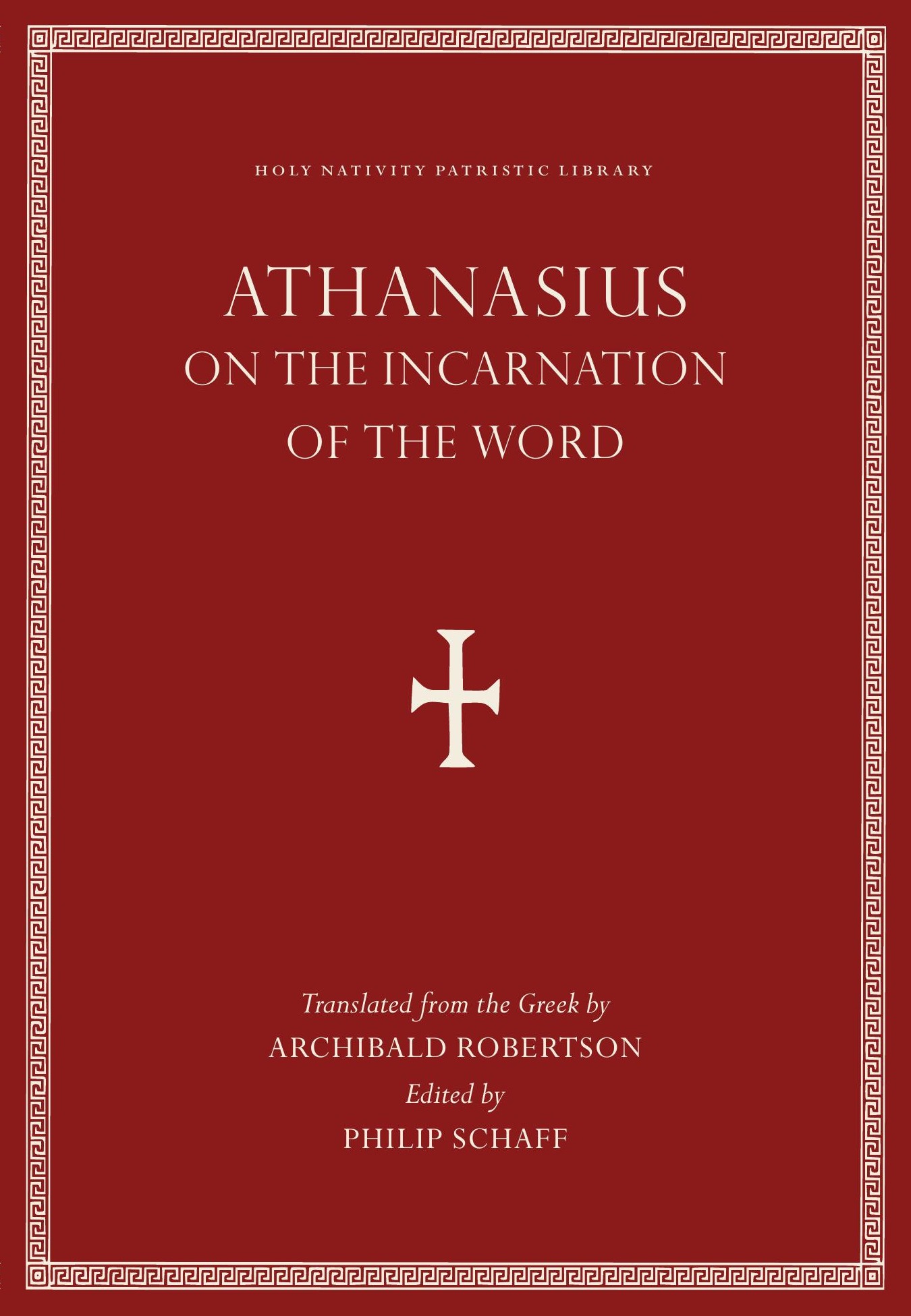 On the Incarnation of the Word
